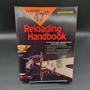 Lyman 47th Reloading Handbook Softcover Manual New Old Stock 1992 1st Printing